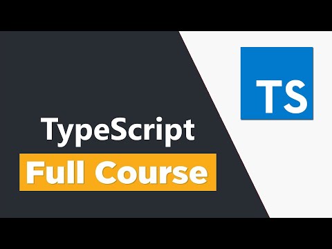 TypeScript Tutorial for Beginners - Full Course