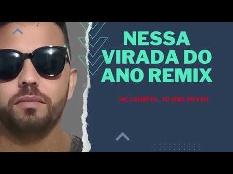 Nessa Virada Do Ano Vamos Fazer Diferente (REMIX) - Dj Joel Silvah