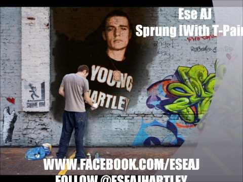 Sprung - Ese AJ & T-Pain