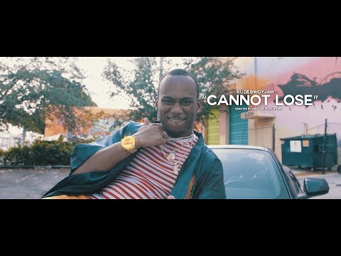 RudeBwoyJah - Cannot Lose (Official Video) (GH5 Music Video)