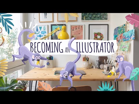 BUILDING YOUR ILLUSTRATION CAREER | 3 Steps I Followed to Quit my Job and Become an Illustrator