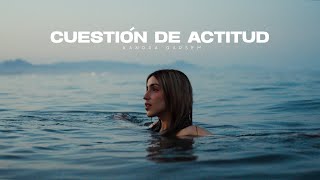 Xandra Garsem - Cuestión de actitud (Official Video)