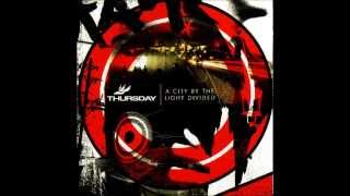 Thursday - The Other Side of the Crash/Over and Out (of Control)