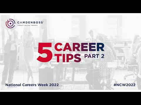 National Careers Week 2022 - 5 Career Tips Part 2!