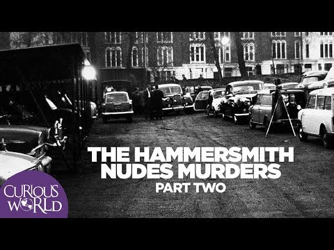 The Hammersmith Nudes Murders Part Two