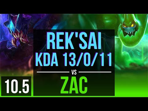 REK'SAI vs ZAC (JUNGLE) | KDA 13/0/11, Legendary | EUW Challenger | v10.5