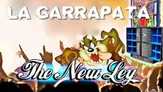 LA GARRAPATA THE NEW LEY ORIGINAL
