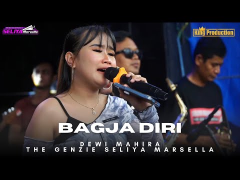 BAGJA DIRI - DEWI MAHIRA || THE GEN ZIE OF PANTURA SELIYA MARSELLA