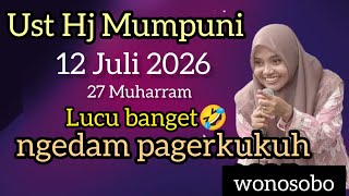 Download lagu Mumpuni TERBARU 12 Juli 2026/Ceramah Ngapak Lucu Ustadzah Mumpuni Handayayekti TERBARU Di Wonosobo mp3 Download lagu Mumpuni TERBARU 12 Juli 2026/Ceramah Ngapak Lucu Ustadzah Mumpuni Handayayekti TERBARU Di Wonosobo mp3