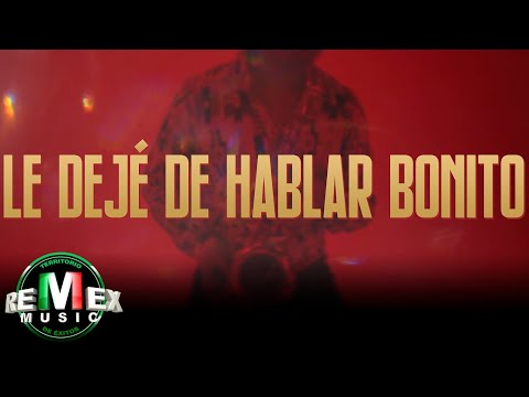 Miniatura de Le Dejé De Hablar Bonito