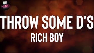 Rich Boy &quot;Throw Some D&#39;s&quot; Lyrics