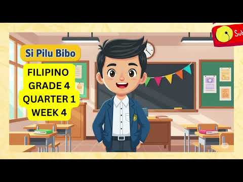 SI PILU BIBO | GRADE 4 FILIPINO | SHORT STORY