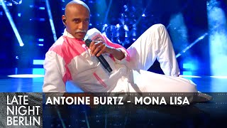 Antoine Burtz überrascht mit Performance seines neuen Songs &quot;Mona Lisa&quot; | Late Night Berlin