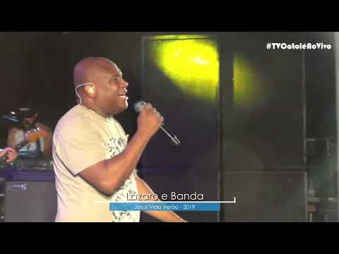 Show de Lázaro Jesus Vida Verão 2019 - Transmissão TV Catolé(Itapetinga-Ba)