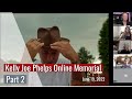 Kelly Joe Phelps Zoom Memorial - June 19th, 2022. Part 2 of 3