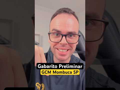Saiu o GABARITO Preliminar da GCM MOMBUCA SP 🤯