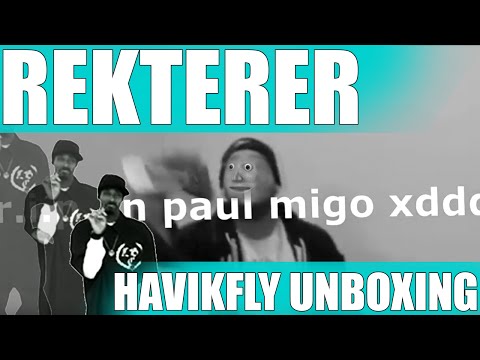 HAVIKFLY UNBOXING VIDEO [REKTERER]