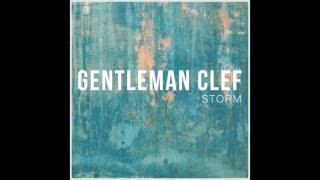 Gentleman Clef - Storm