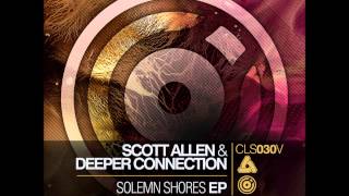 Scott Allen & Deeper Connection - Sight Unseen