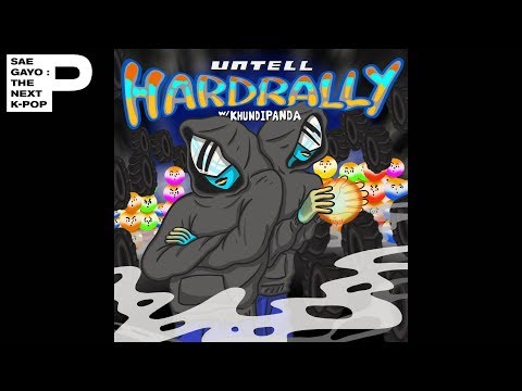 [Official Audio] Untell (언텔) - Hardrally (W/ KHUNDI PANDA)