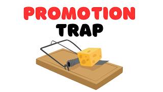 The Promotion Trap: Why High Performers Stay Stuck?