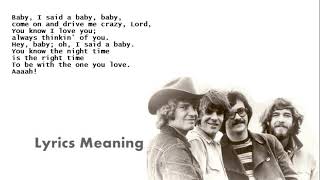 Creedence Clearwater Revival - The Night Time Is The Right Time | Lyrics Meaning