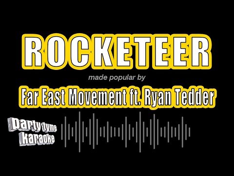 Far East Movement ft. Ryan Tedder - Rocketeer (Karaoke Version)