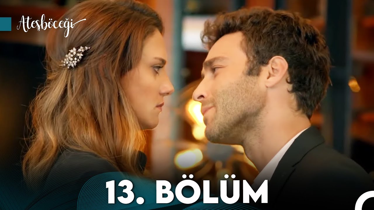 Ateşböceği 13. Bölüm (FULL HD)