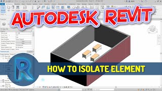 Revit How To Isolate Element Tutorial
