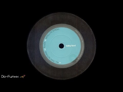 Baby Ford - All That Nothing