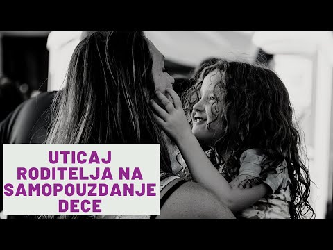 Uticaj roditelja na samopouzdanje dece
