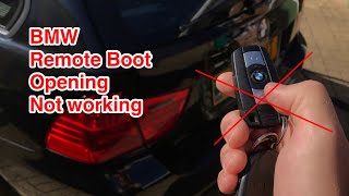BMW REMOTE BOOT OPENING NOT WORKING Automatic Boot Release Remote trunk  key fault ?