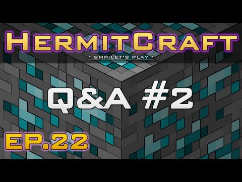 HermitCraft {Episode 22} Q&A #2