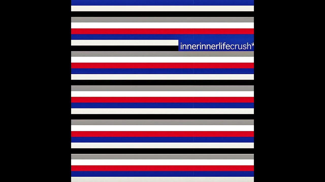 innerinnerlife - crush*