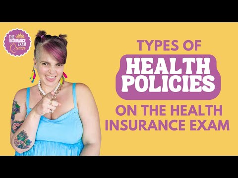 Types of Health Policies on the Health Insurance Exam