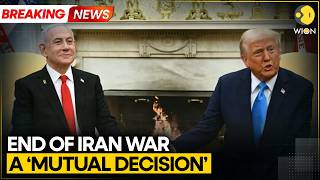 US-Iran War: Trump: End of Iran War Will Be a Mutual Decision With Netanyahu | WION Breaking