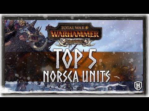 TOP 5 NORSCA UNITS with Surreal Beliefs! | Norsca DLC - Total War: WARHAMMER