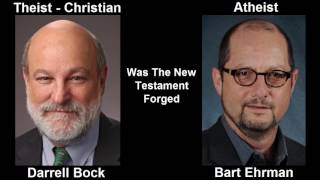 Video: Was the New Testament forged? - Bart Ehrman vs Darrell Bock