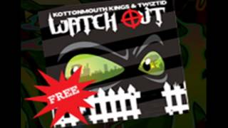 Kottonmouth Kings and Twiztid - Watch Out