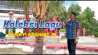 Download lagu ALBUM COLLECTION #DENNYIARGHIATM CREATED BY #DENNYIARGHIATM  MUSIC VIDEO mp3