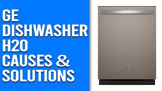 GE Dishwasher H2O Error Code- Causes and Proven Fixes (Troubleshoot Effectively)
