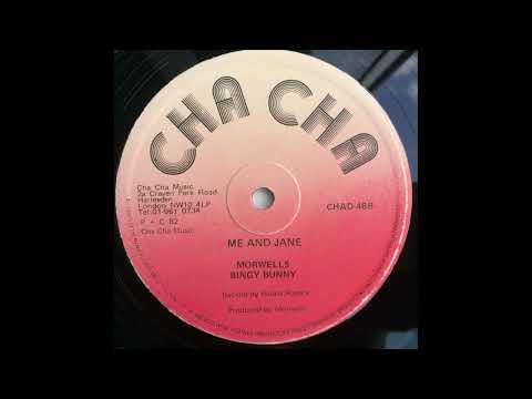 Morwells & Bingy Bunny - Me And Jane