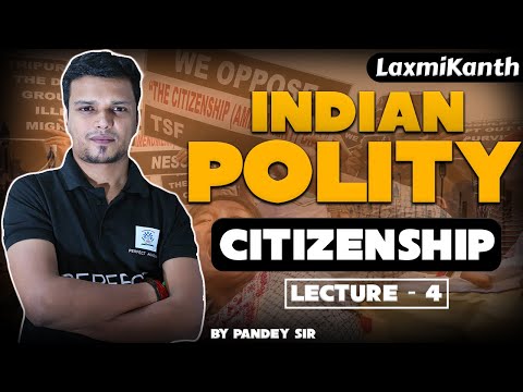 भारतीय-नागरिकता | Citizenship of India | Article 5 to11 | Constitution Part 2 | Citizenship Act 1955