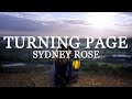 Sydney Rose - Turning Page (lyrics)