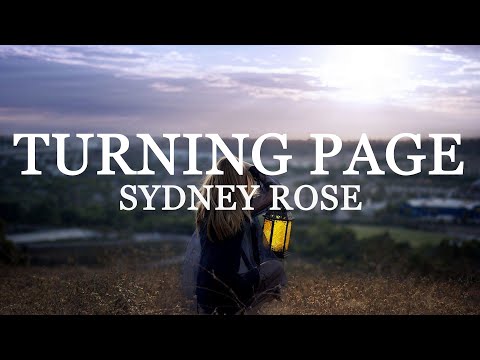 Sydney Rose - Turning Page (lyrics)