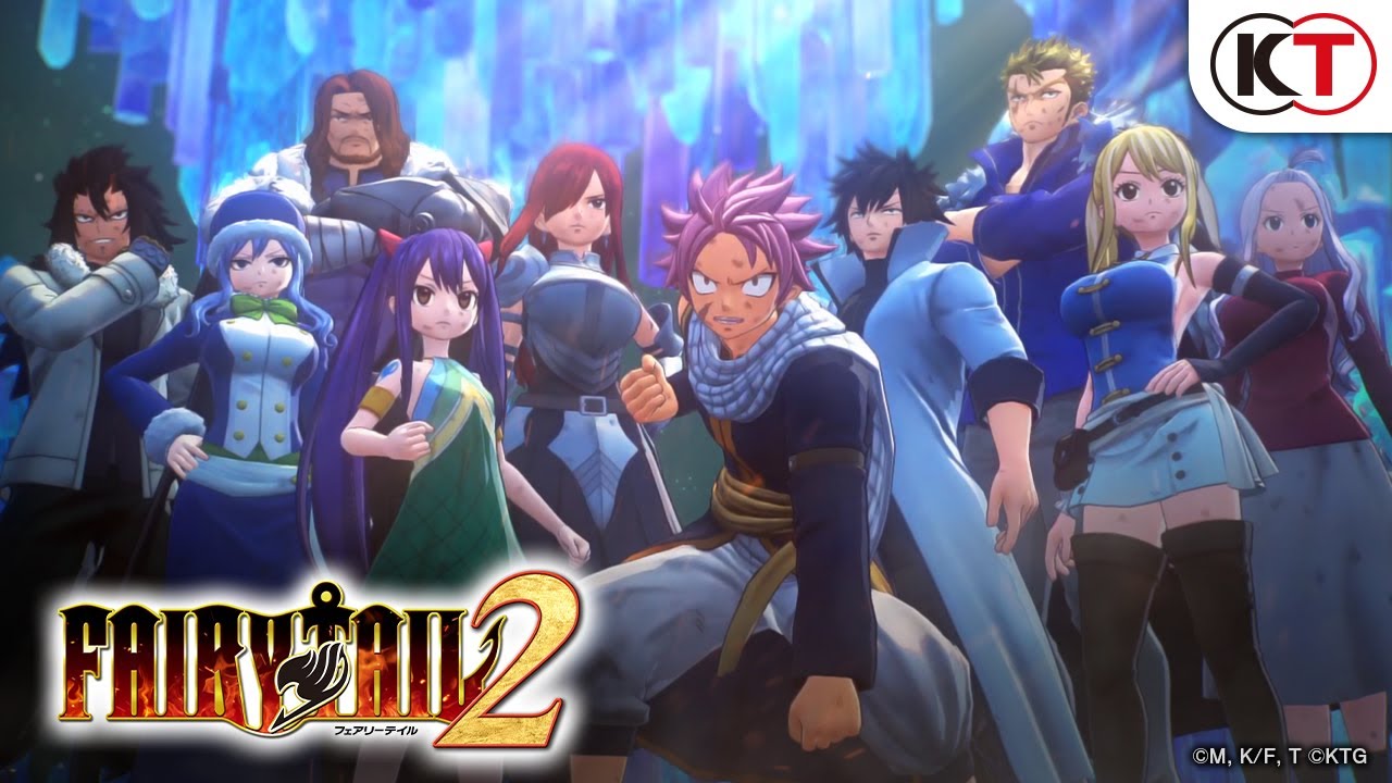 FAIRY TAIL 2 | KOEI TECMO GAMES | INTRODUCTION FAIRY TAIL 2 | KOEI TECMO GAMES | INTRODUCTION