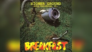 The Breakfast: Lawn Boy (Complete Phish album) 2007-10-27 - Higher Ground; South Burlington, VT