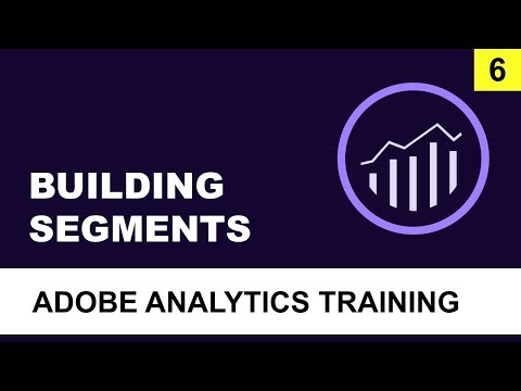 How to Build Segments in Adobe Analytics. Tutorial for Beginners (2018) Video