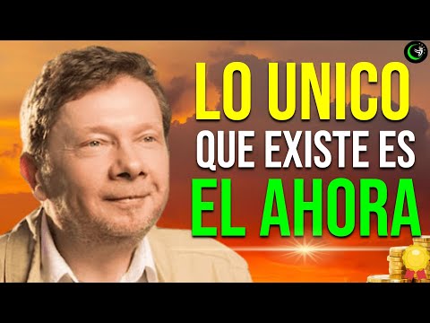 EL PODER DEL AQUÍ Y EL AHORA ¡EL ÚNICO SECRETO DE MANIFESTACIÓN QUE DEBES SABER! ECKHART TOLLE