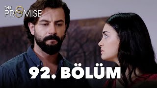Yemin 92. Bölüm | The Promise Season 2 Episode 92